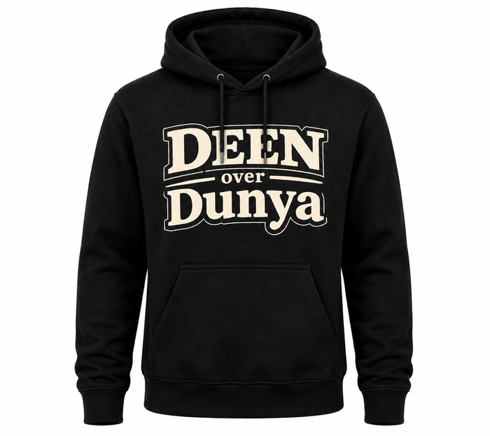 Deen over Dunya Hoodie
